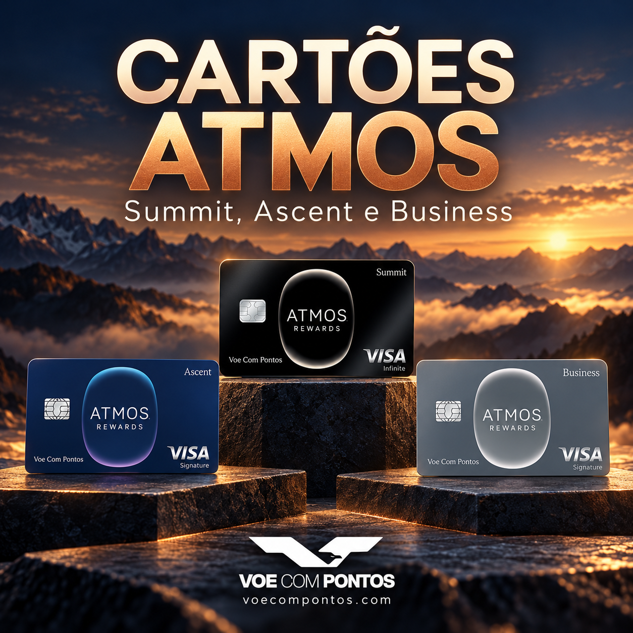 Cartões Atmos Rewards Summit, Ascent e Business em composição editorial com montanhas e marca Voe Com Pontos.
