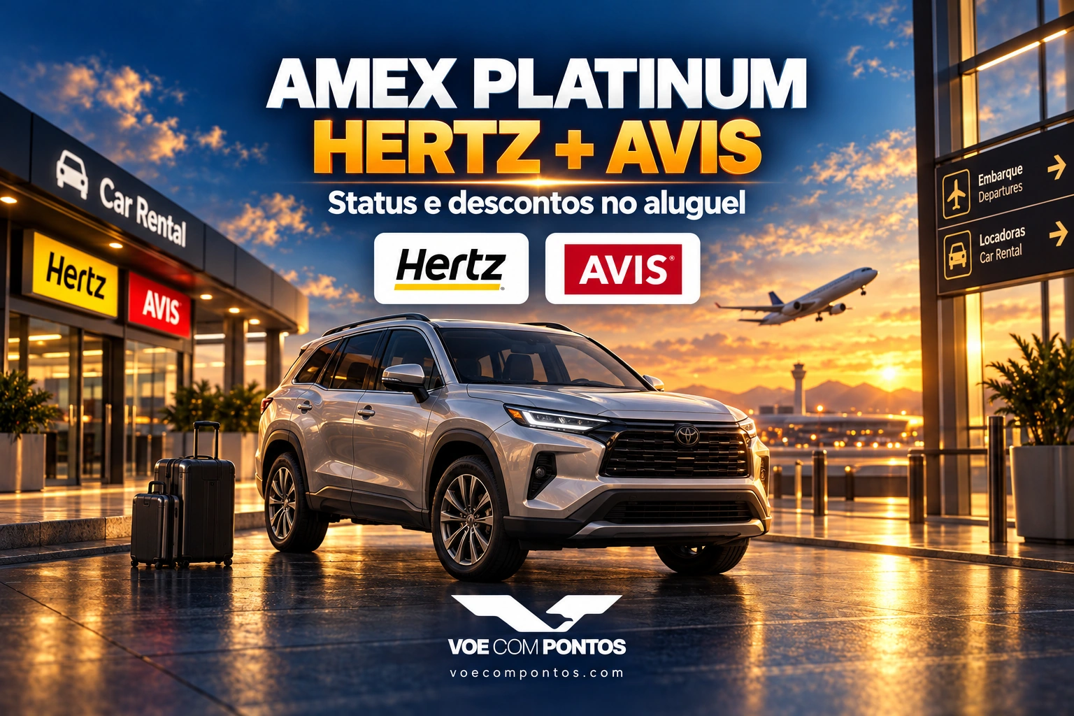 Amex Platinum na Hertz e Avis: status e descontos no aluguel de carro, com logos oficiais das locadoras.