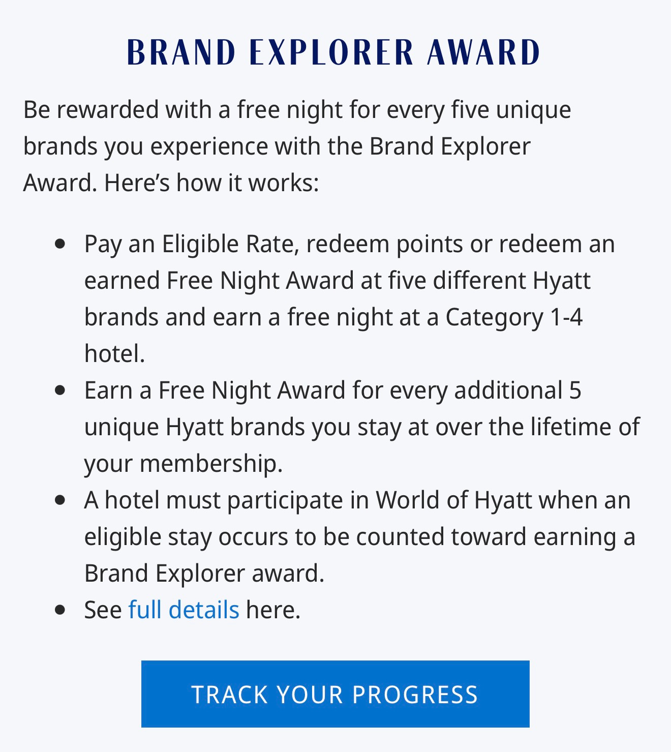 Resumo oficial do Hyatt: cinco marcas elegíveis geram uma diária categoria 1 a 4, inclusive com hospedagens usando pontos ou certificados.