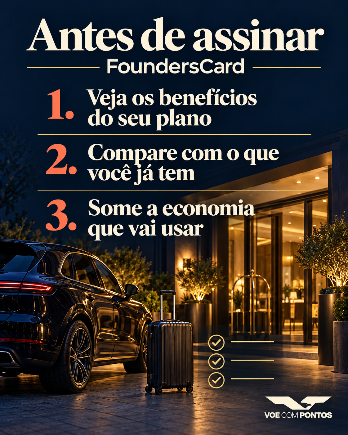 Antes de assinar FoundersCard: confira benefícios, compare com o que já tem e some a economia que vai usar.