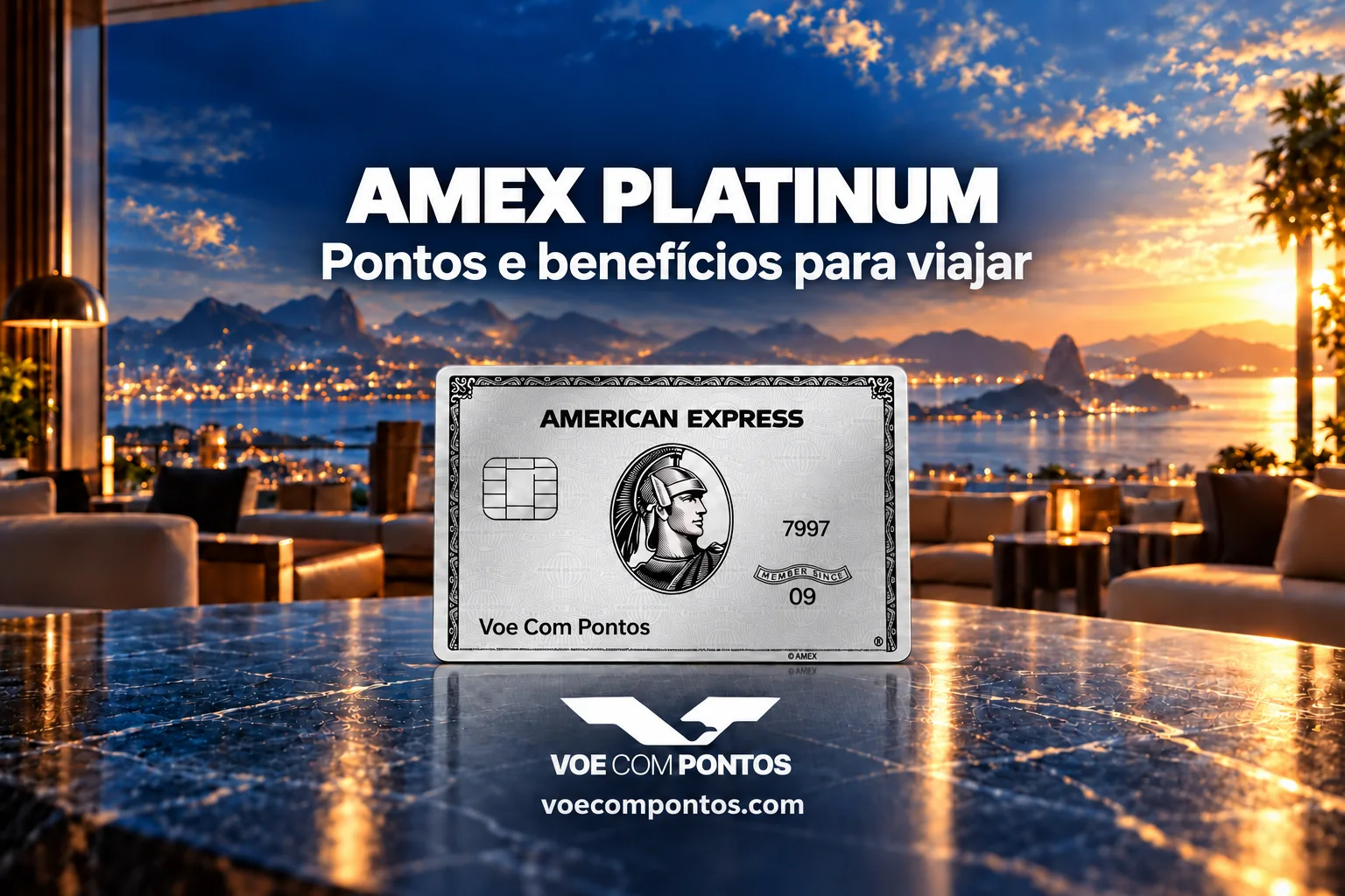 Amex Platinum: pontos e benefícios para viajar, com o cartão em um cenário de hotel ao pôr do sol.